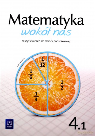 Matematyka wokół nas zeszyt ćwiczeń dla klasy 4 część 1 szkoły podstawowej - Helena Lewicka, Marianna Kowalczyk [KSIĄŻKA]