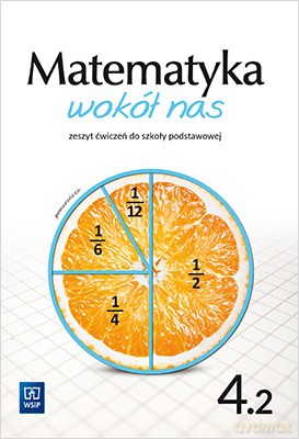 Matematyka wokół nas zeszyt ćwiczeń dla klasy 4 część 2 szkoły podstawowej - Helena Lewicka, Marianna Kowalczyk [KSIĄŻKA]