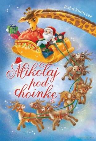 Mikołaj pod choinkę - Rafał Klimczak [KSIĄŻKA]