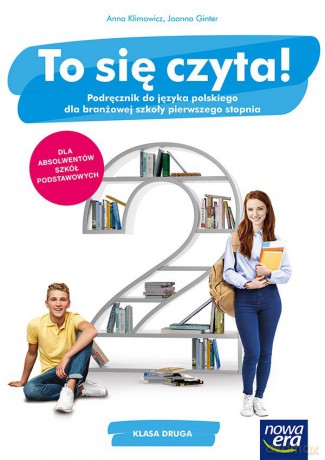 Nowe język polski to się czyta era podręcznik 2 szkoła branżowa - Anna Klimowicz, Joanna Ginter [KSIĄŻKA]