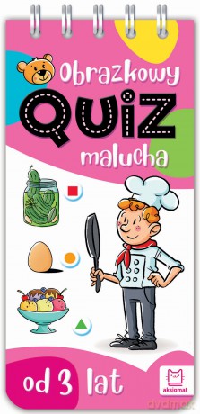Obrazkowy quiz malucha od 3 lat [KSIĄŻKA]