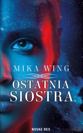 Ostatnia siostra - Mika Wing [KSIĄŻKA]