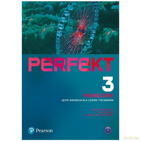 Perfekt 3 Język niemiecki Podręcznik + kod (Interaktywny podręcznik + interaktywny zeszyt ćwiczeń) [KSIĄŻKA]