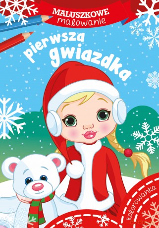 Pierwsza gwiazdka. Maluszkowe malowanie [KSIĄŻKA]