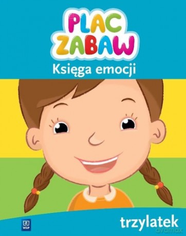 Plac zabaw Księga emocji Trzylatek [KSIĄŻKA]