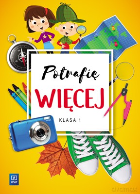 Potrafię więcej klasa 1 szkoła podstawowa [KSIĄŻKA]