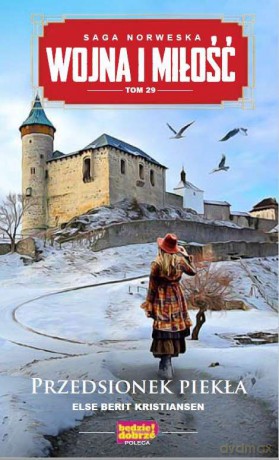 Przedsionek piekła. Wojna i miłość (Tom 29) - Else Berit Kristiansen [KSIĄŻKA]