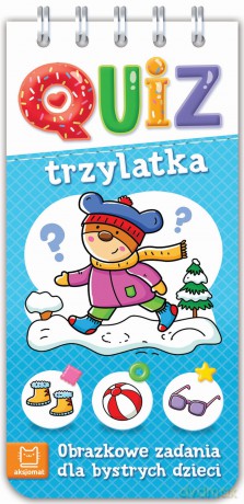 Quiz trzylatka. Obrazkowe zadania dla bystrych dzieci [KSIĄŻKA]