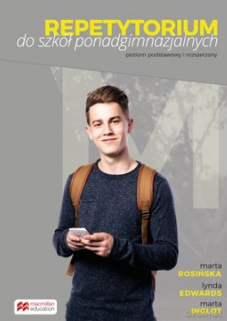 Repetytorium do szkół ponadgimnazjalnych Poziom podstawowy i rozszerzony + książka cyfrowa - Marta Rosińska, Lynda Edwards, Marta Inglot [KSIĄŻKA]
