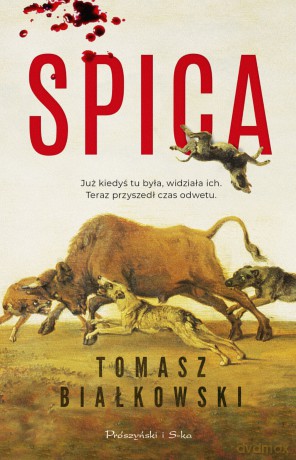 Spica - Tomasz Białkowski [KSIĄŻKA]