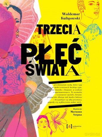 Trzecia płeć świata - Waldemar Kuligowski [KSIĄŻKA]