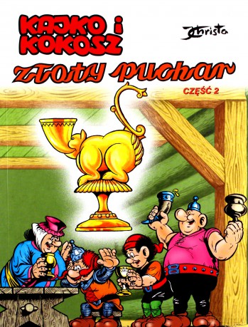 Złoty puchar część 2. Kajko i Kokosz - Janusz Christa [KOMIKS]