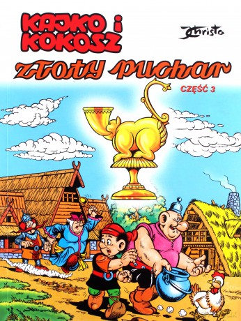 Złoty puchar część 3. Kajko i Kokosz - Janusz Christa [KOMIKS]