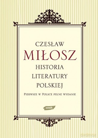 Historia literatury polskiej - Czesław Miłosz [KSIĄŻKA]