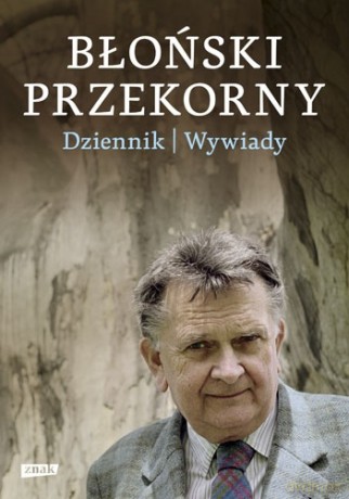 Błoński przekorny - Jan Błoński, Jan Błoński [KSIĄŻKA]