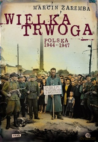 Wielka Trwoga - Marcin Zaremba  [KSIĄŻKA]