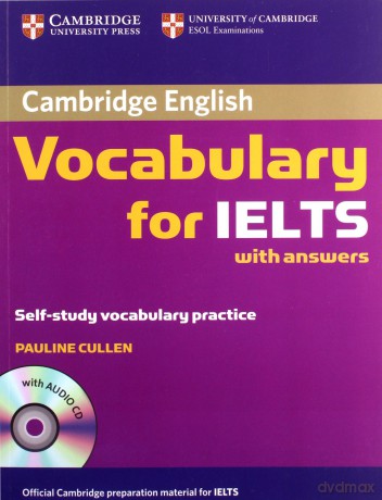 Cambridge Vocabulary for IELTS Book with answers - Pauline Cullen [KSIĄŻKA]