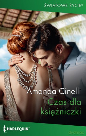 Czas dla księżniczki - Amanda Cinelli [KSIĄŻKA]