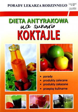 Dieta antyrakowa Na surowo Koktajle - Basse Monika von [KSIĄŻKA]