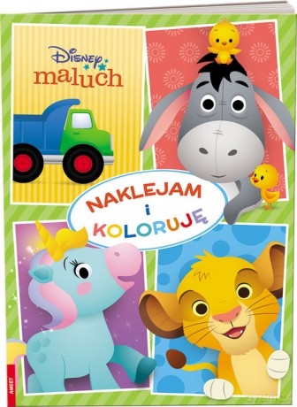 Disney Maluch Naklejam i koloruję [KSIĄŻKA]