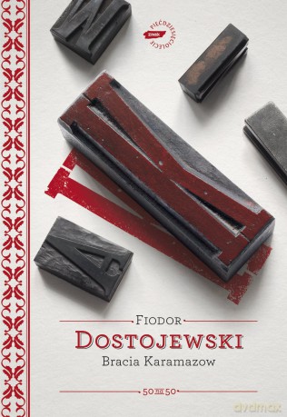 Bracia Karamazow - Fiodor Dostojewski [KSIĄŻKA]