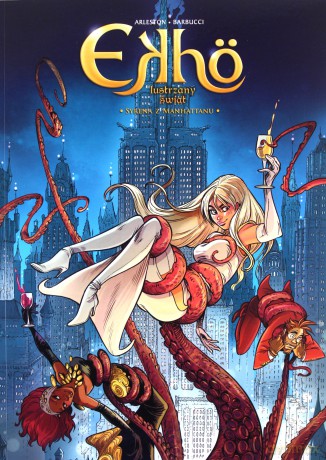 Ekho Lustrzany świat 8 Syrena z Manhattanu - Alessandro Barbucci [KOMIKS]
