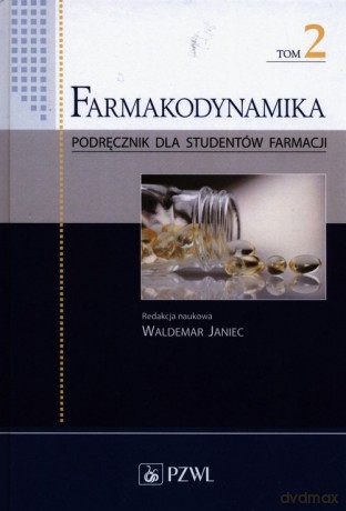 Farmakodynamika (Tom 2) [KSIĄŻKA]