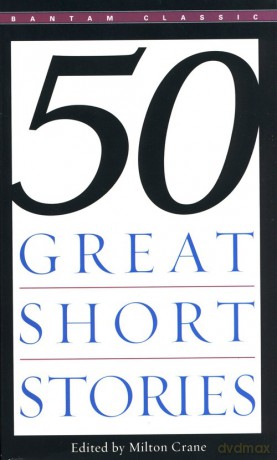Fifty Great Short Stories - Milton Crane [KSIĄŻKA]