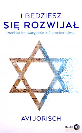 I będziesz się rozwijał - Avi Jorish [KSIĄŻKA]