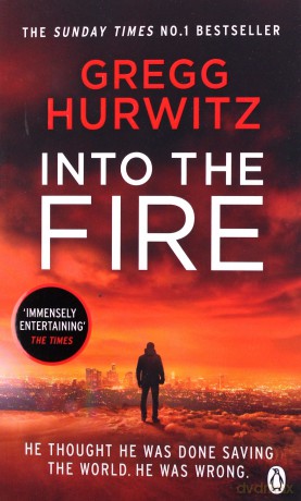 Into the Fire - Gregg Hurwitz [KSIĄŻKA]