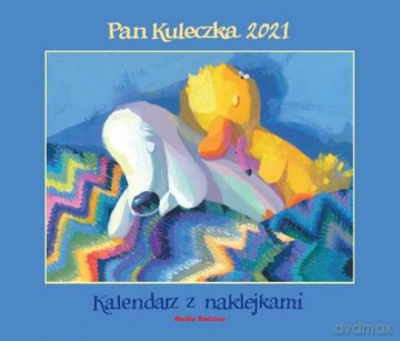 Kalendarz Pan Kuleczka 2021 - Wojciech Widłak [KALENDARZ]