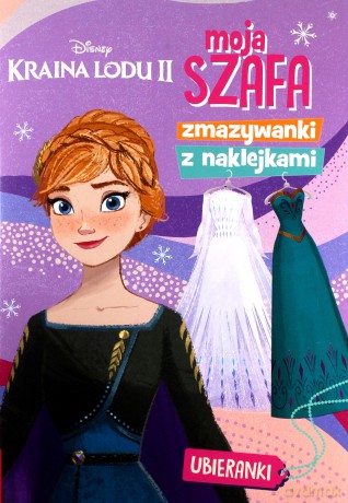 Kraina lodu 2 Moja szafa Zmazywanki z naklejkami [KSIĄŻKA]