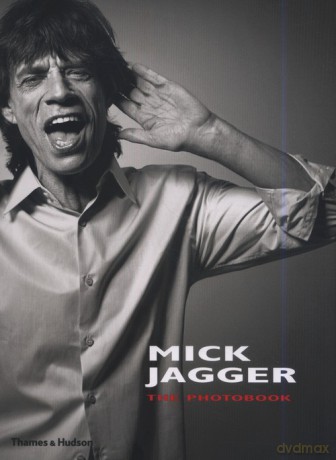 Mick Jagger: The Photobook [KSIĄŻKA]