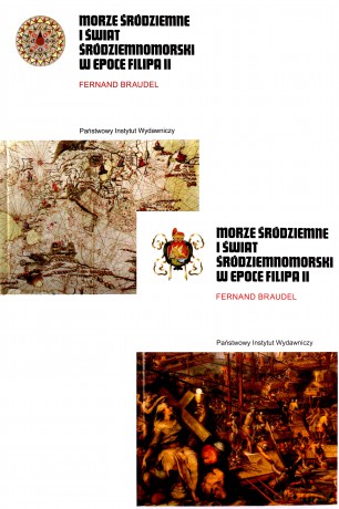 Morze Śródziemne i świat śródziemnomorski w epoce Filipa II (Tom 1/2) - Fernand Braudel [KSIĄŻKA]