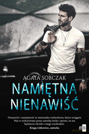 Namiętna nienawiść - Agata Sobczak [KSIĄŻKA]