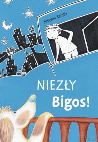 Niezły Bigos - Justyna Zaręba [KSIĄŻKA]