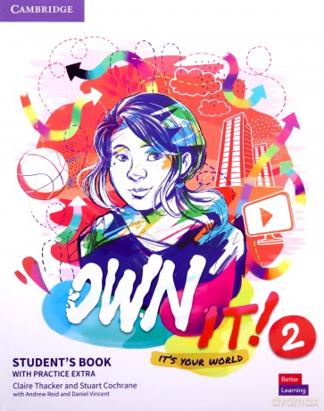 Own it! 2 Student's Book with Practice Extra - Claire Thacker, Stuart Cochrane [KSIĄŻKA]