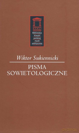Pisma sowietologiczne - Wiktor Sukiennicki [KSIĄŻKA]