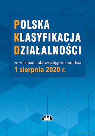 Polska klasyfikacja działalności [KSIĄŻKA]