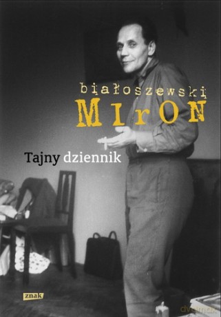 Tajny dziennik - Miron Białoszewski [KSIĄŻKA]