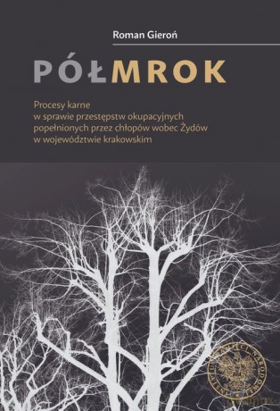 Półmrok - Roman Gieroń [KSIĄŻKA]
