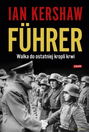 Führer - Ian Kershaw  [KSIĄŻKA]