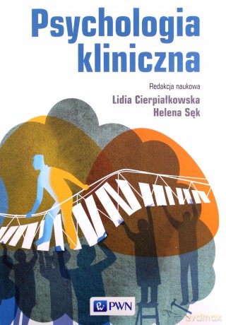 Psychologia kliniczna [KSIĄŻKA]