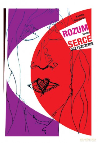 Rozum kontra serce - Kamilla Bourguois [KSIĄŻKA]