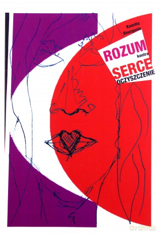 Rozum kontra serce - Kamilla Bourguois [KSIĄŻKA]