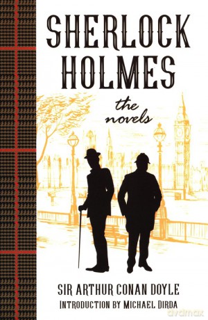 Sherlock Holmes: The Novels - Doyle Arthur Conan [KSIĄŻKA]