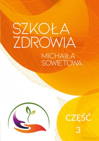Szkoła Zdrowia Michaiła Sowietowa - Michaił Sowietow [KSIĄŻKA]