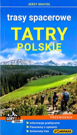 Tatry polskie Trasy spacerowe Przewodnik - Jerzy Macioł [KSIĄŻKA]