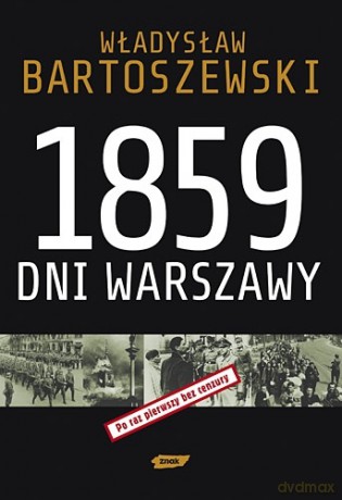 1859 dni Warszawy - Władysław Bartoszewski [KSIĄŻKA]