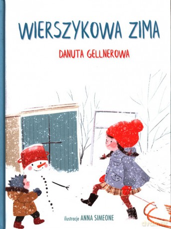 Wierszykowa zima - Danuta Gellnerowa [KSIĄŻKA]